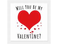 Will You Be My Valentine Poster