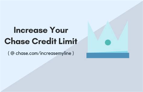 will chase increase my credit limit