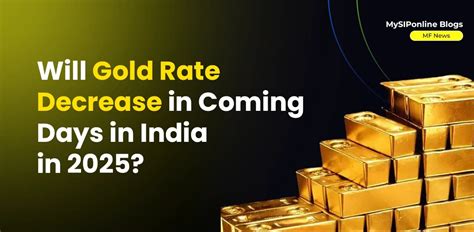 Will Gold Rate Increase Or Decrease In Near Future