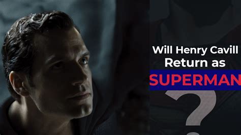 will henry cavill return as superman