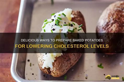 Will Potatoes Lower Cholesterol