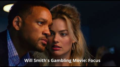 will smith gamble movie