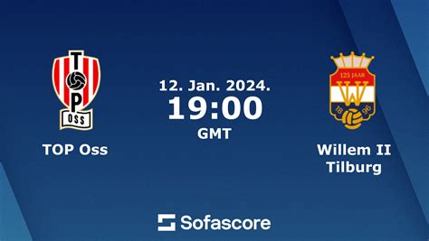 willem ii tilburg vs top oss