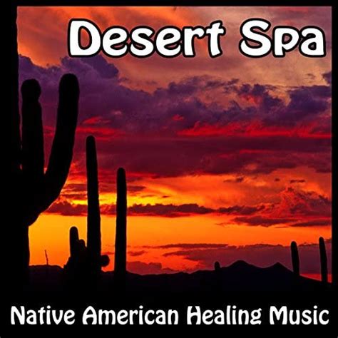 william guiterrez desert spa native american healing music