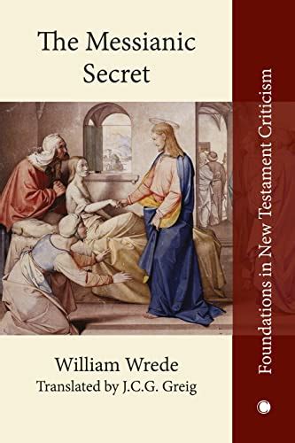william wrede messianic secret