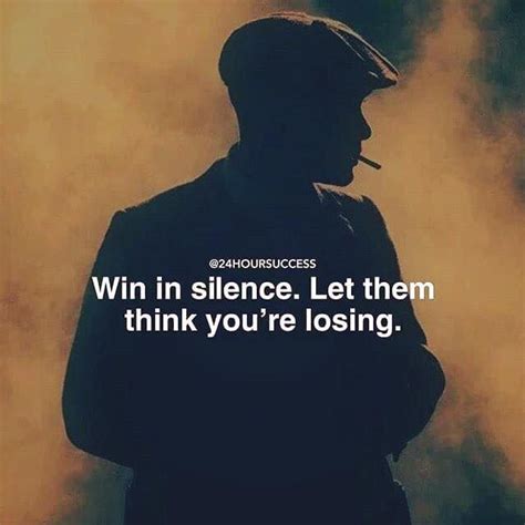 win in silence quote
