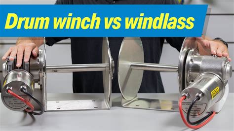 Winch Vs Windlass