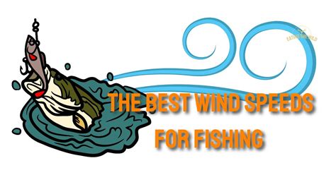 wind speed fishing