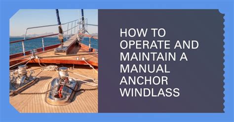 Windlass Anchor Manual