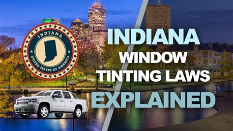 Window Tinting Laws in Southern Indiana