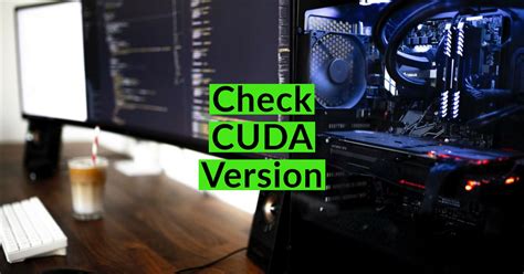 windows 10 cuda version check