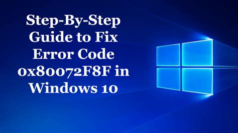 windows 10 error code 0x80072f8f