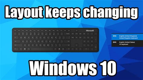 windows 10 keyboard layout keeps changing