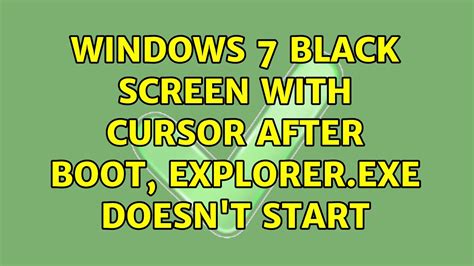 Windows 7 Black Screen With Cursor Safe Mode Doesn't Work