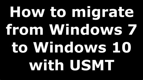 windows 7 migrate to windows 10