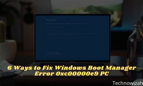 How to fix the error 0xc00000e9 in Windows