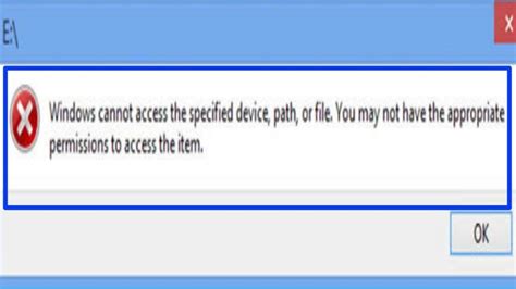 Windows Cannot Access The Specified Device You May Not Have Permissions
