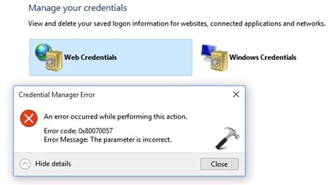 Windows Credential Manager Parameter Is Incorrect