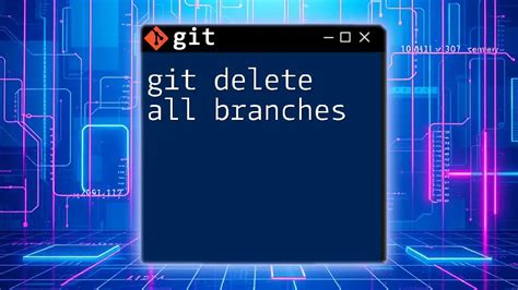 Windows Git Delete All Local Branches