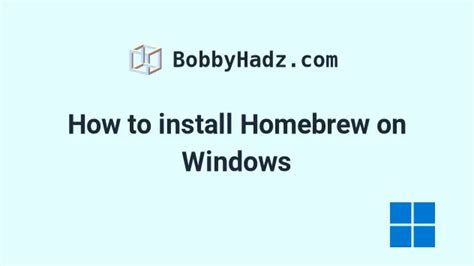 Windows Install Brew