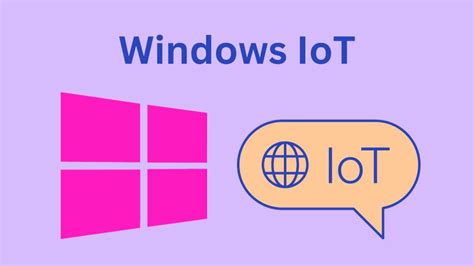 Windows Iot Development