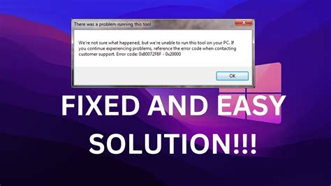 windows media creation tool not working error code 0x80072f8f 0x20000