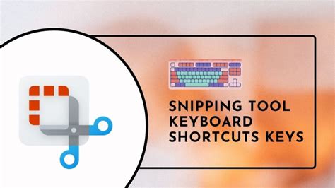 windows snipping tool keys