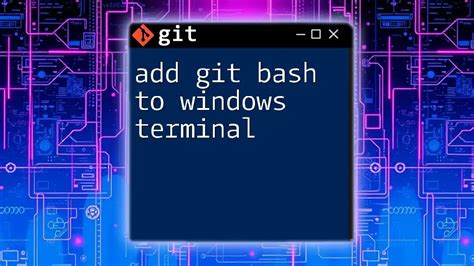 Windows Terminal Add Git Branch