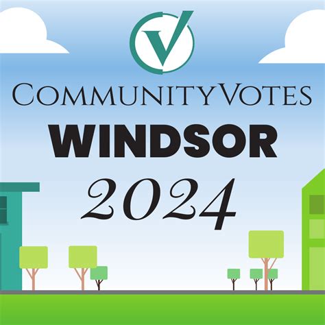 windsor community votes 2024