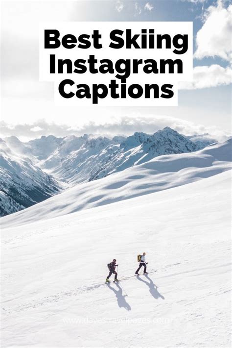 Winter Skiing Instagram Captions