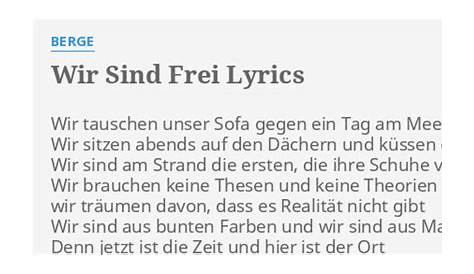 Wir Sind Frei Lyrics by Blumfeld