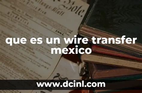 wire transfer to mexico