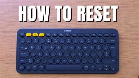 Wireless Keyboard Logitech Reset
