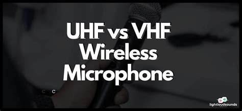 Wireless Microphone Vhf Vs Uhf