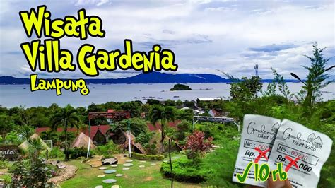 Wisata Villa Gardenia Lampung: Liburan Asyik di Tepian Pantai