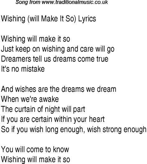 wishing will make it so lyrics