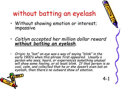 Without Batting Eye