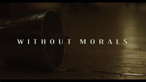 without morals