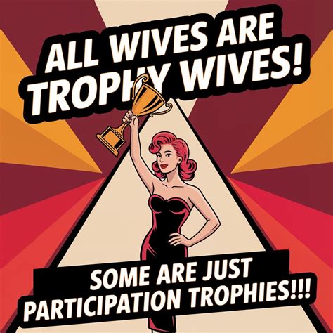 wives trophy