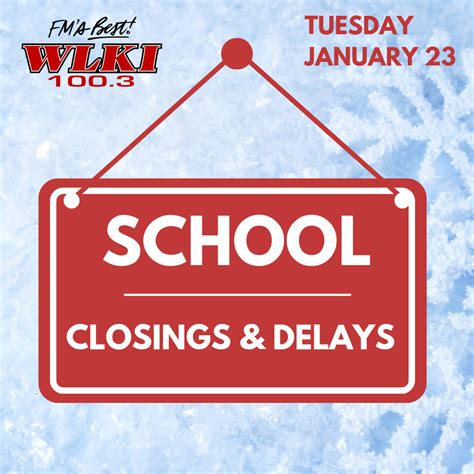 wlki school closings & delays