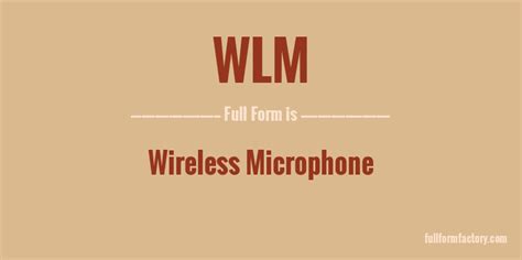 wlm meaning