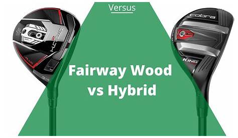 Wood Vs Hybrid Fairway Which Is The Better Club? YouTube