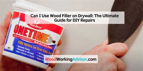 Wood Filler Drywall