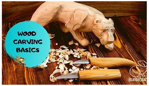 Woodcarving Basics Introduction To Where I Started Wood