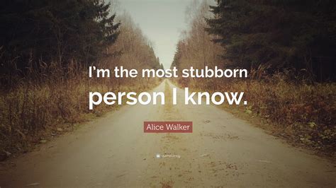word for someone who is stubborn