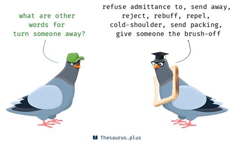 word for turning someone away