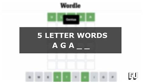 5 Letter Words Starting with AGA – Wordle Guides - Gamer Journalist
