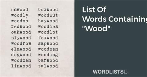 Words Regarding Wood