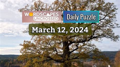 wordscapes march 12 2024