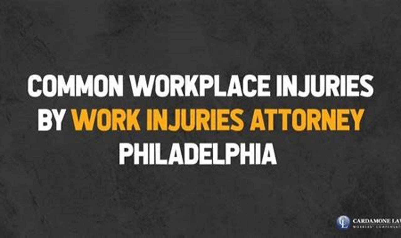 Work Injury Attorneys In Philadelphia: Protecting Your Rights
